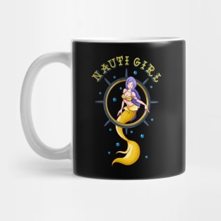 Nauti Girl Naughty Mermaid Nautical Pun Mug